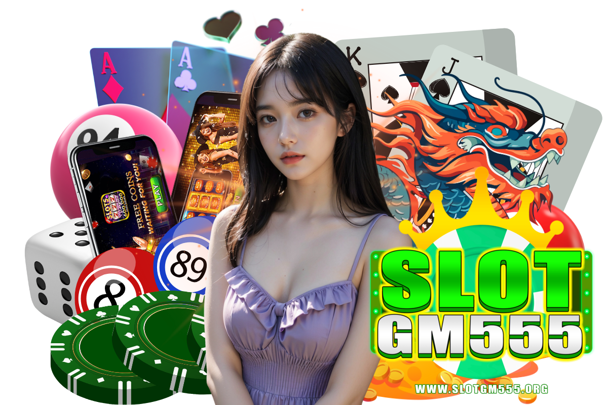 slotgm555 เว็บตรง